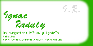 ignac raduly business card